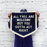 All Y'all Are Welcome Camp Flag